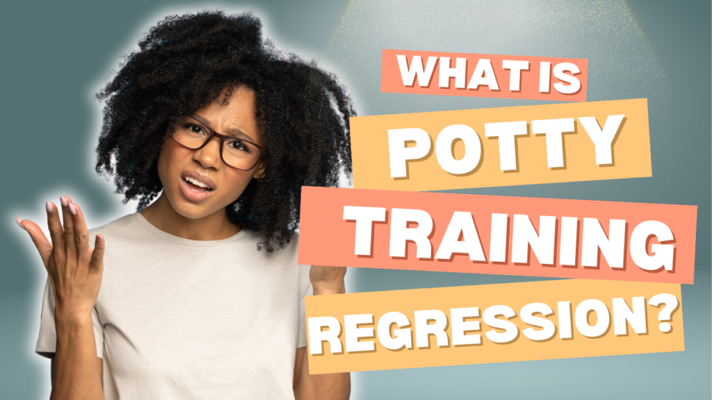 potty training regression